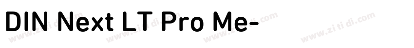 DIN Next LT Pro Me字体转换